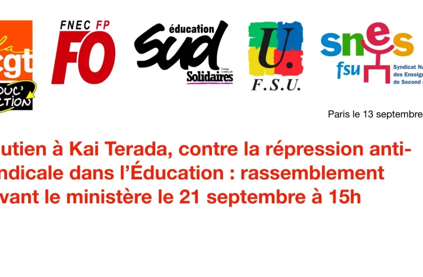 Soutien à Kai Terada, contre la répression antisyndicale dans l'Éducation nationale