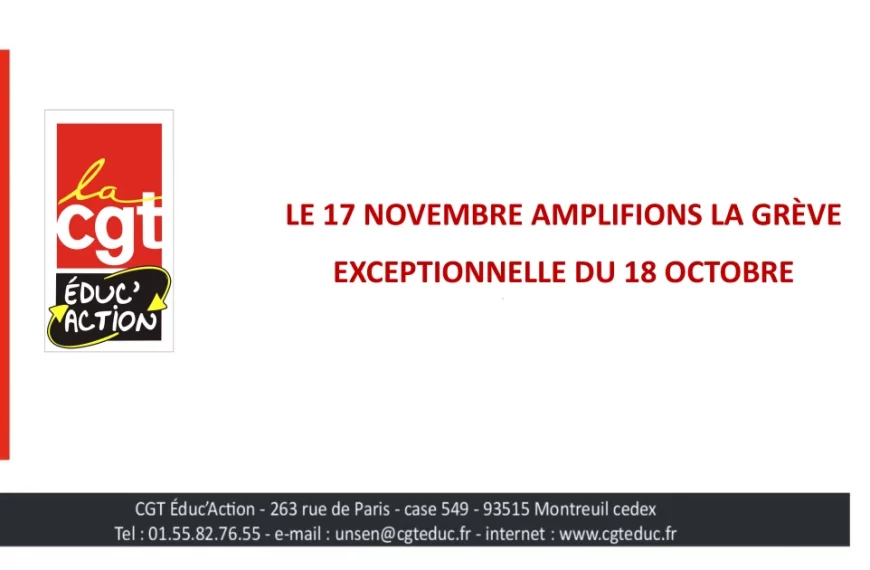 Le 17 novembre amplifions la grève  exceptionnelle du 18 octobre