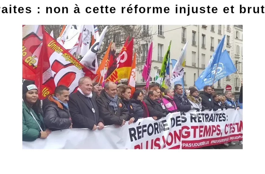 Pétition Retraites : non à cette réforme injuste et brutale !