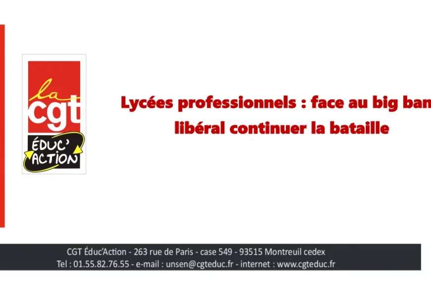 Lycées professionnels : face au big bang libéral continuer la bataille